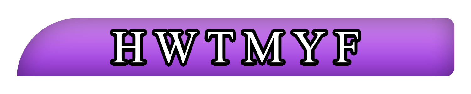 HWTMYF.png